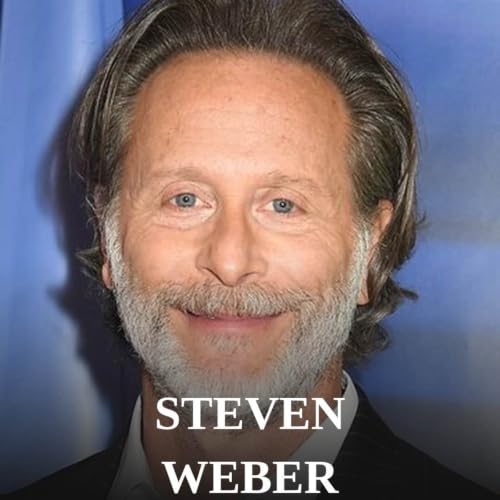 Steven Weber: An Examined Life
