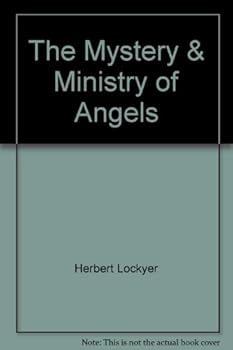 Hardcover The Mystery & Ministry of Angels Book