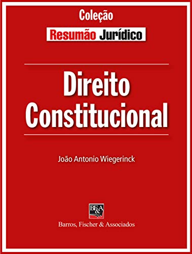 Resumão Jurídico Direito Constitucional