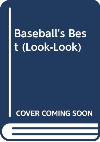 Baseball's Best (Look-Look) 0307117308 Book Cover