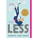 Less (Winner of the Pulitzer Prize): A Novel (The Arthur Less Books Book 1) (English Edition)