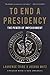 To End a Presidency: The Power of Impeachment