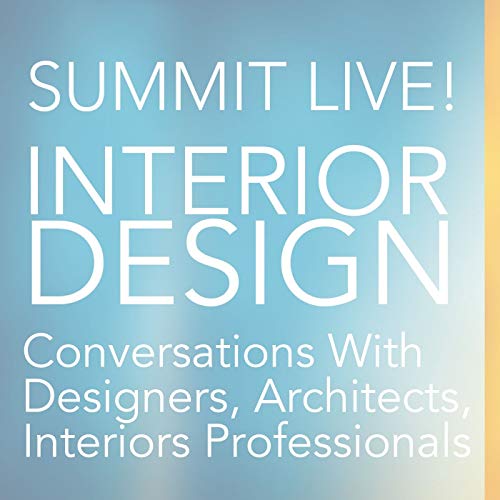 Summit Live! Interior Design Conversations cover art