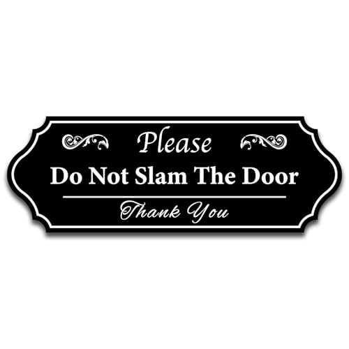 Image of Please Do Not Slam The Door Sign Stickers, Waterproof and UV Resistant Close Door Gently Sign for Van Car SUV Taxi Window (Black)