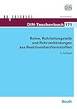 Rohre, Rohrleitungsteile und Rohrverbindungen aus Reaktionsharzformstoffen (DIN-Taschenbuch)