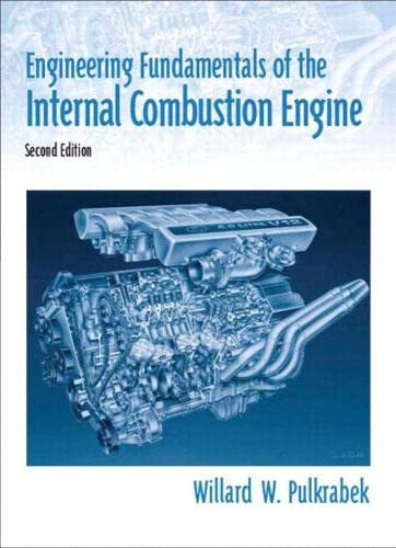 Engineering Fundamentals of the Internal Combustion Engine