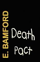 Death Pact: Murder, Mystery and Kidnapping in Hollywood 1908135956 Book Cover