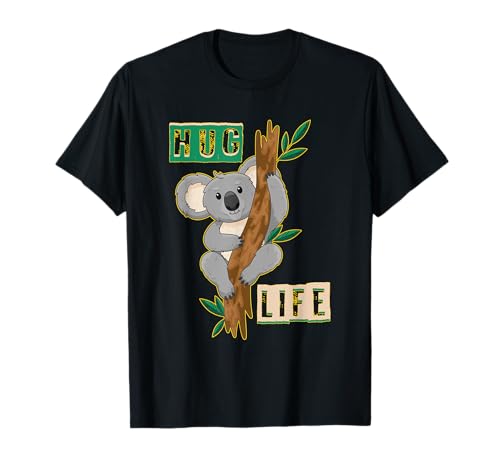 Hug Life Koala Hombres Mujeres Niños Camiseta