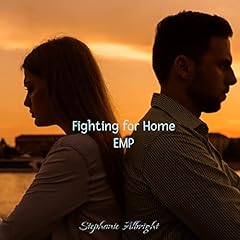 Fighting for Home: EMP Audiolibro Por Stephanie Albright arte de portada