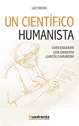 Portada de Un científico humanista: Conversando con Ernesto García Camarero