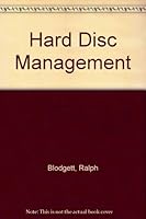 Hard Disk Management: For the IBM Pc, Ps/2 and Compatibles 0943518822 Book Cover