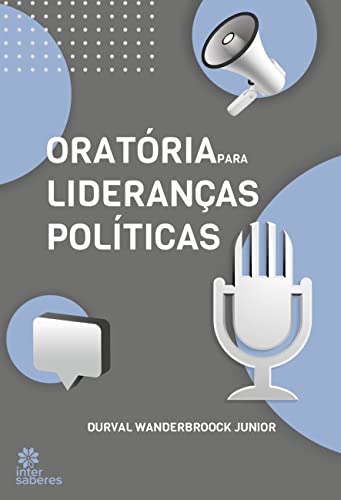 Oratória para Lideranças Políticas