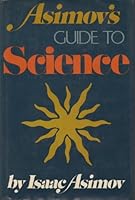 Asimov's Guide to Science 0465004725 Book Cover