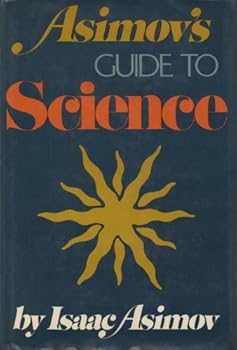 Hardcover Asimov's Guide To Science Book