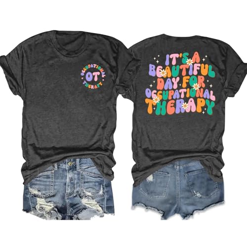 Occupational Therapy Shirts for Women: Funny OT Therapist Tshirt Occupational Therapist Gifts Tee top