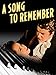 A Song To Remember