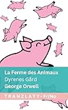 garde animaux à domicile gratuit  La Ferme des Animaux / Dyrenes Gård: Tranzlaty Français Norsk