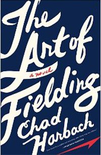 The Art of Fielding B015NRUWX4 Book Cover