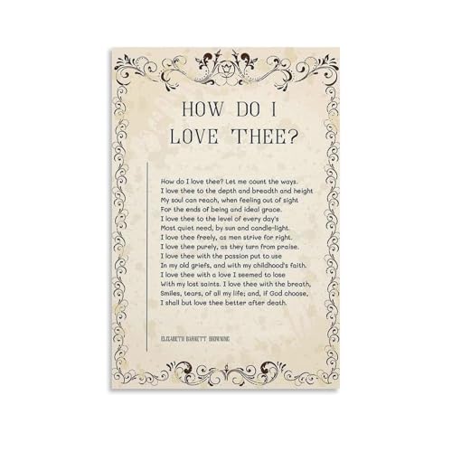 How Do I Love Thee Poem Wall Decor Elizabeth Barrett Browning Quotes Wall Art Poetry Posters Wall Prints for Living Room Painting Canvas Artwork for Bedroom Christmas Decorations Modern Picture08x12in