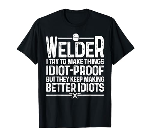 Funny Welder Art For Men Women TIG/MIG Welding Steel Lovers T-Shirt