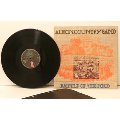 ALBION COUNTRY BAND, battle of the field. Top copy. Very rare.First UK pressing. 1976. Handwritten matrix A3, B2. Record label: Island