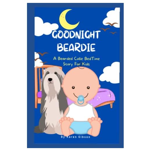 Goodnight Beardie: A Bearded Collie Book For Children