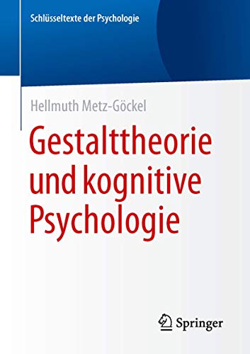 Gestalttheorie Lexikon der Psychologie