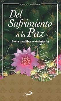 Del sufrimiento a la paz