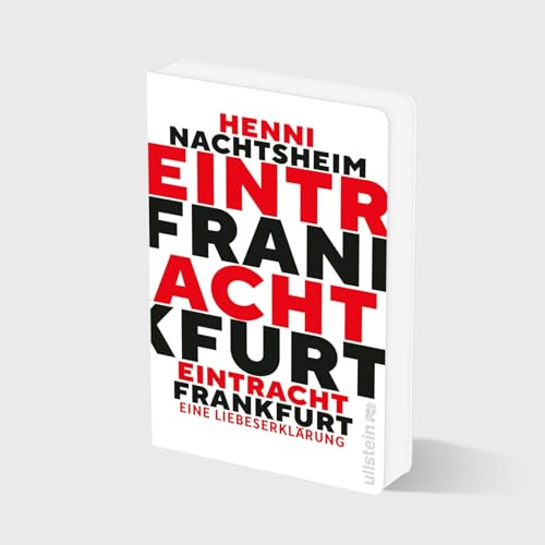 Eintracht Frankfurt: Eine Liebeserklärung | Badesalz trifft auf launische Diva - das ultimative SGE-Fanbuch