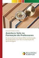 Aventura Solo na Formação de Professores 3841711650 Book Cover