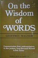 On the Wisdom of Words B0006BV00M Book Cover