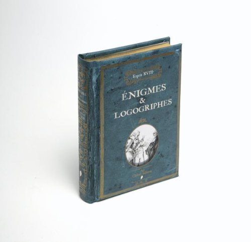Télécharger L ESPRIT 18ème Enigmes et Logogriphes livre En ligne