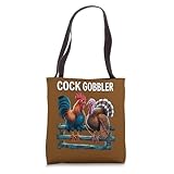 Cock Gobbler Rooster Turkey Funny Thanksgiving Feast Gag Tote Bag