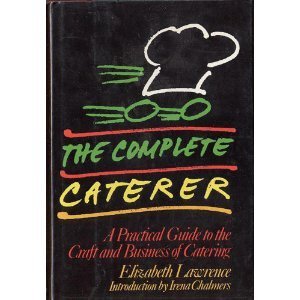 Hardcover The Complete Caterer Book