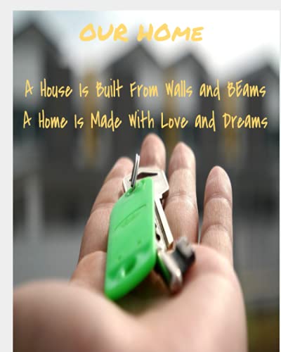 Our New House| Organizer| Room Designer| Utilities| Projects| Expenses| Chores