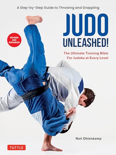 Image of Judo Unleashed!: The Ultimate Training Bible for Judoka at Every Level