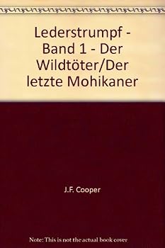 Paperback Lederstrumpf - Band 1 - Der Wildtöter/Der letzte Mohikaner - bk1051 [German] Book