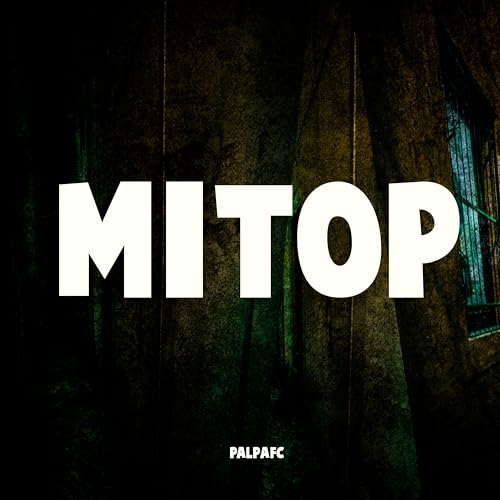 Mitop [Explicit]