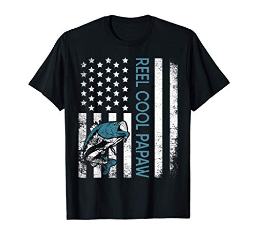 reel cool Papaw fisherman grandpa father's day Fishing gifts Camiseta