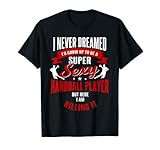 Funny Handball Player Gift Saying Handball Men Boys T-Shirt