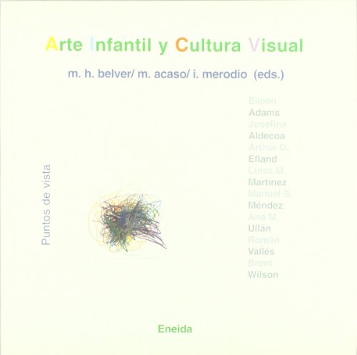 Preisvergleich Produktbild Arte infantil y cultura visual (Puntos de Vista, Band 7)