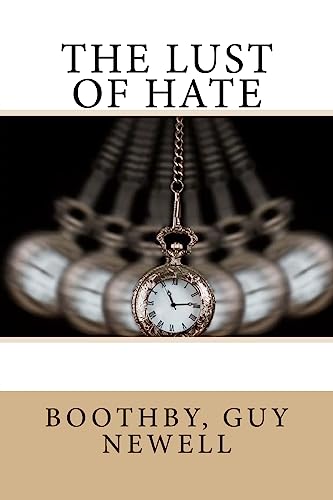 The Lust of Hate