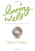 Loving Well (Even If You Haven't Been)