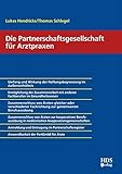 Die Partnerschaftsgesellschaft für Arztpraxen
