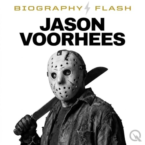 Jason Voorhees - Biography Flash cover art