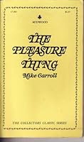 The Pleasure Thing B003ZGJJWQ Book Cover