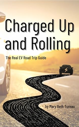 Charged Up and Rolling: The Real EV Road Trip Guide