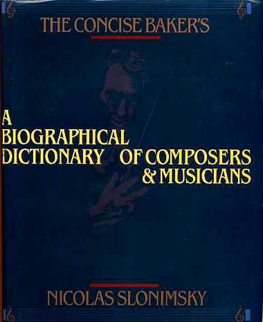 The Baker's Concise: A Biographical Dictionary ... 0671698966 Book Cover