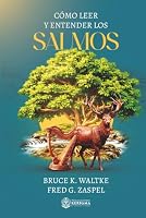 Cómo leer y entender los Salmos (Spanish Edition) 1962296776 Book Cover