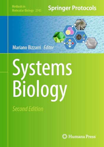Systems Biology (Methods in Molecular Biology, 2745)